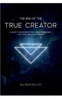 Era of the True Creator