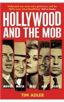 Hollywood and the Mob