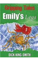 Gripping Tales: Emily's Legs