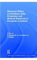 Research Ethics Committees, Data Protection and Medical Research in European Countries
