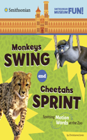 Monkeys Swing and Cheetahs Sprint: Spotting Motion Words at the Zoo