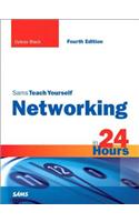 Sams Teach Yourself Networking in 24 Hours: (Sams Teach Yourself -- Hours)