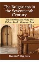 The Bulgarians in the Seventeenth Century