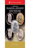 Franklin & Kennedy Half Dollars
