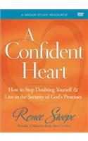 A Confident Heart