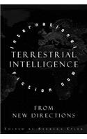 Terrestial Intelligence: International Fiction Now