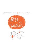 Rita and Whatsit