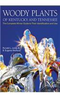 Woody Plants of Kentucky and Tennessee