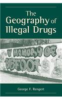 The Geography Of Illegal Drugs