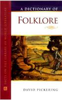 A Dictionary of Folklore