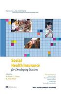 Social Health Insurance for Developing Nations