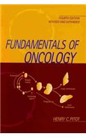 Fundamentals of Oncology, Revised and Expanded