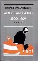 American Profile, 1900-09