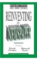 Reinventing the Newspaper
