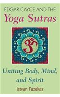 Edgar Cayce and the Yoga Sutras
