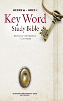 Hebrew-Greek Key Word Study Bible-NASB: New American Standard Bible, Wider Margins