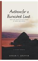 Anthem for a Burnished Land