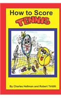 How to Score Tennis