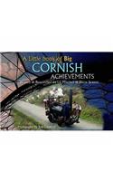 A Little Book of Big Cornish Achievements