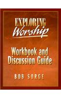 Exploring Worship -Workbook