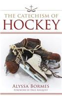 The Catechism of Hockey