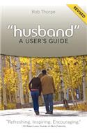 Husband - A User's Guide