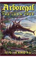Arboregal: The Lorn Tree