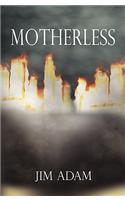 Motherless