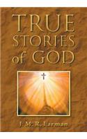 True Stories of God