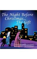 Night Before Christmas... the Gift