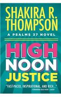 High Noon Justice