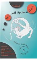 Sex Still Spoken Here: An Anthology