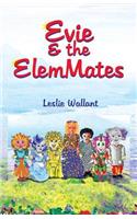 Evie & the Elemmates