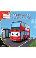 Meet Larry and His Friends