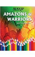 Amazons & Warriors