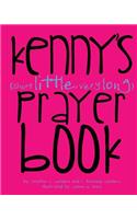 Kenny's (Short Little, Very Long) Prayerbook