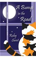 A Bump in the Road