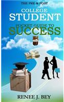Pre & Post College Student Pocket Guide to Success