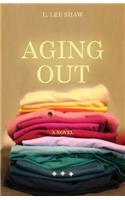 Aging Out