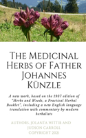 Herbs and Weeds of Fr. Johannes Künzle