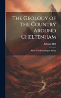 Geology of the Country Around Cheltenham