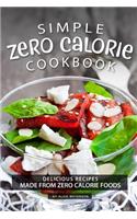 Simple Zero Calorie Cookbook