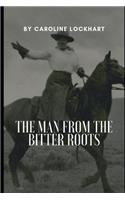 The Man from the Bitter Roots