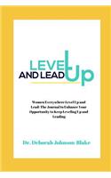Women Everywhere Level Up and Lead