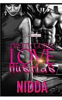 Pretty Gurls Love Hustlas