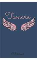 Tamara Notebook: A beautiful personalized angel wings soft cover notebook with 100 lined pages in 6x9 inch format. Personal Diary Personalized Journal Customized Jou