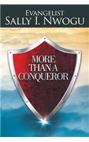 More Than a Conqueror