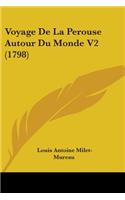 Voyage De La Perouse Autour Du Monde V2 (1798)