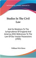 Studies In The Civil Law