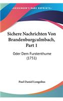Sichere Nachrichten Von Brandenburgculmbach, Part 1
